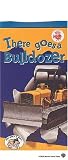 There Goes a Bulldozer (W/Toy) [VHS]