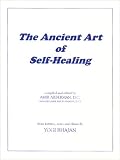 The Ancient Art of Self-Healing