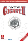 Industriegigant 2. Prima's offizielles Loesungsbuch. Detaillierte Loesungshilfen und ausgefeilte Strategien
