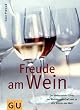 Freude am Wein (Sonderleistung Kochen)