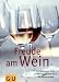 Bücher : Freude am Wein (Sonderleistung Kochen)