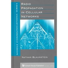 Radio Propagation in Cellular Networks (Mobile Communications Library)