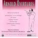 Arnold: Overtures