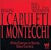Bellini: Capuleti e Montecchi