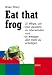 Eat that frog (GABAL Business)