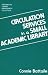 Book Circulation Services in a Small Academic Library (The Greenwood Library Management Collection)