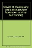 A service of thanksgiving and blessing
