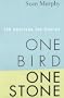 One Bird, One Stone: 108 American Zen Stories