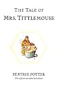 The Tale of Mrs. Tittlemouse: The World of Beatrix Potter Book 11