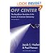 Off Center: The Republican Revolution and the Erosion of American Democracy; With a new Afterword