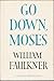 Go Down, Moses