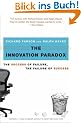 The Innovation Paradox: The Success of Failure, the Failure of Success