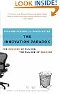 The Innovation Paradox...