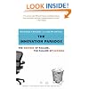 The Innovation Paradox: The Success of Failure, the Failure of Success