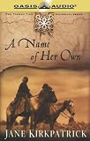 A Name of Her Own (Tender Ties Historical Series, 1)