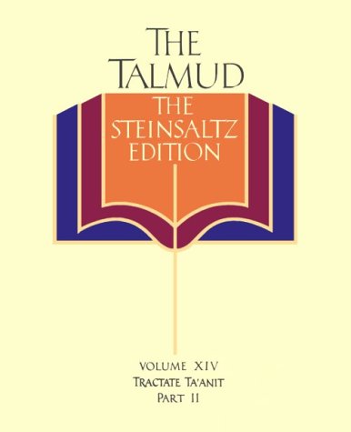 The Talmud vol. 14: The Steinsaltz Edition : Tractate Ta Anit, Part II