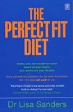 Cover of The Perfect Fit Diet by Lisa Sanders 1405077409