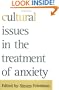 Cultural Issues In The Treatment Of Anxiety