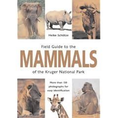 Field Guide to the Mammals of the Kruger National Park (Field Guide)