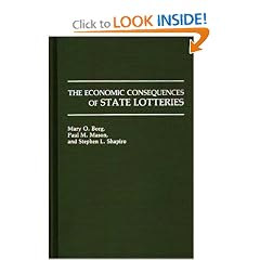 The Economic Consequences of State Lotteries