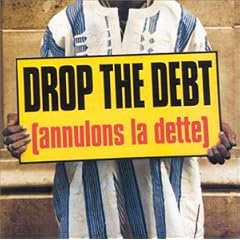 Drop The Debt (annulons la dette)