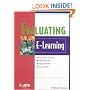 Evaluating E-Learning (The Astd E-Learning Series)