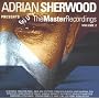 Adrian Sherwood Presents..Vol.