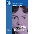 Student Guide to Emily Dickinson (Student Guide)
