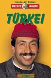 Nelles Guide, T&uuml;rkei - Frank Becker, J&uuml;rgen Bergmann, Manfred Ferner