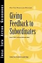 Giving Feedback to Subordinates (J-B CCL (Center for Creative Leadership))