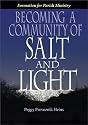 Becoming a Community of Salt and Light: Formation for Parish Social Ministry