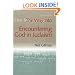 The Way into Encountering God in Judaism