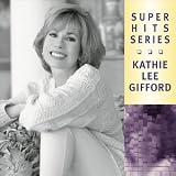 Super Hits. Kathie Lee Gifford Tracks: When I Fall In Love, You Are Safe With Me, Hey There, Over The Rainbow, Cody's Song, That Sunday, That Summer, I'll Be Here With You, Before You Grow [For Cassidy], The Best Gift, God Bless All The Little Children