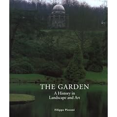 The Garden: A History in Landscape and Art
