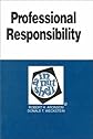 Professional Responsibility in a Nutshell