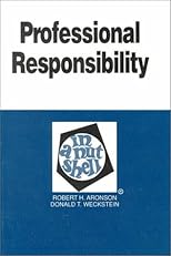 Professional Responsibility in a Nutshell