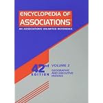 Encyclopedia Of Associations: An Associations Unlimited Reference; Geographic and Executive Indexes (Encyclopedia of Associations, Vol 2: Geographic and Executive Index) book cover