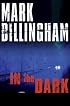In the Dark: A Novel