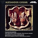 Alexander Goehr: Piano Concerto Op. 33 / Symhpony Op. 2 - Serkin