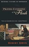 Prayer-Cushions of the Flesh