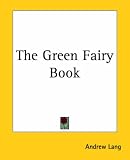 The Green Fairy Book