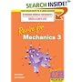 Revise for Mechanics 3 (Revise for Heinemann Modular Mathematics for Edexcel AS & A Level)