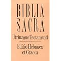 Bibelausgaben, Biblia Sacra Utriusque Testamenti, Editio Hebraica et Graeca (Nr.5250): Edition Hebraica et Graeca: Utriusque Testamenta Editio Hebraica Et Graeca