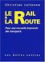 Le rail et la route