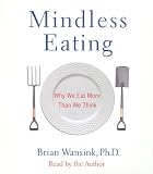 Mindless Eating