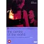 The Centre Of The World [DVD] [2001]