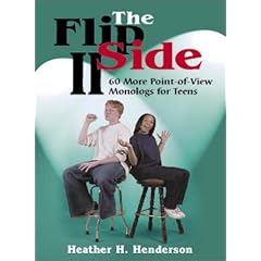 The Flip Side II: 64 More Point-Of-View Monologs for Teens