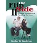 The Flip Side II: 64 More Point-Of-View Monologs for Teens