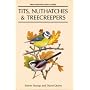 Tits, Nuthatches and Creepers (Helm Identification Guides)