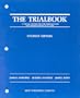Trialbook: A Total System for the Preparation and Presentation of a Case (Hornbook Series)